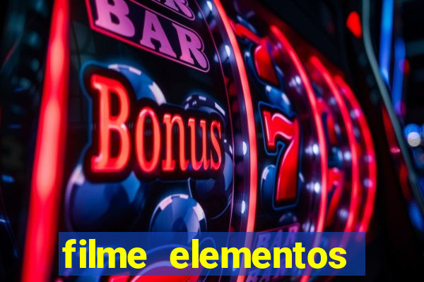 filme elementos completo dublado drive